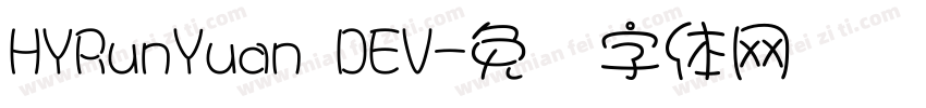HYRunYuan DEV字体转换